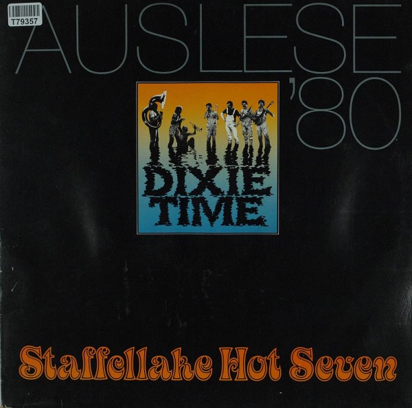 Staffellake Hot Seven: Dixie Time (Auslese &#039;80)
