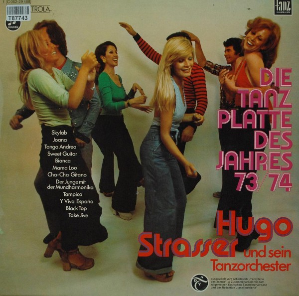 Hugo Strasser Und Sein Tanzorchester: Die Tanzplatte Des Jahres 73/74