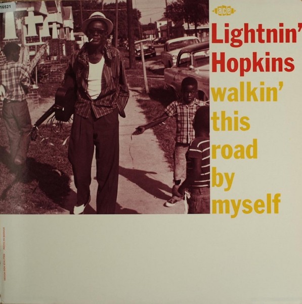 Hopkins, Lightnin`: Walkin` this Road by Myself