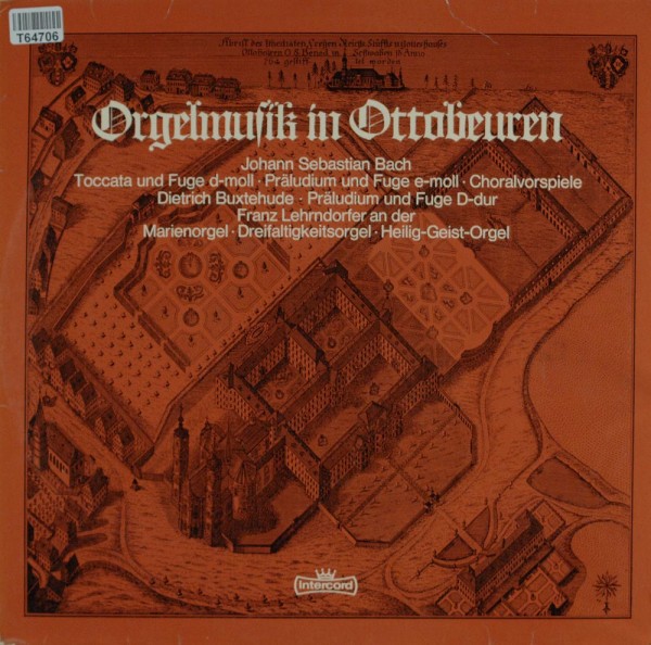 Johann Sebastian Bach / Dieterich Buxtehude: Orgelmusik in Ottobeuren