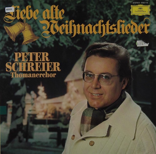 Schreier, Peter: Liebe alte Weihnachtslieder