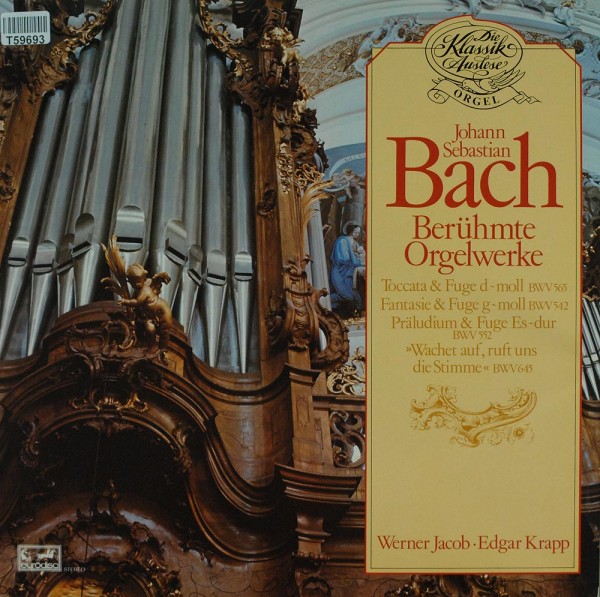 Johann Sebastian Bach, Werner Jacob, Edgar Krapp: Berühmte Orgelwerke
