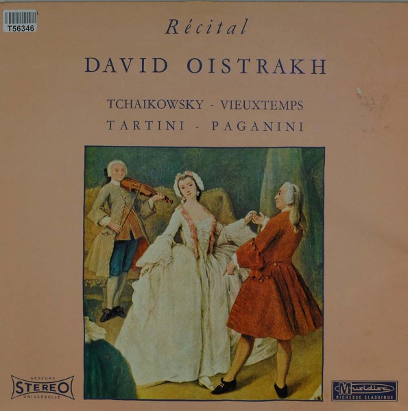 David Oistrach / Pyotr Ilyich Tchaikovsky - Henri Vieuxtemps - Giuseppe Tartini - Niccolò Paganini: