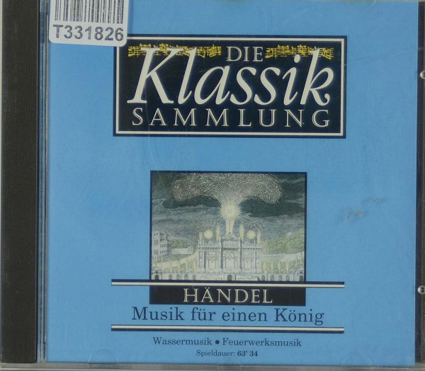 Georg Friedrich Händel: Musik Für Einen König