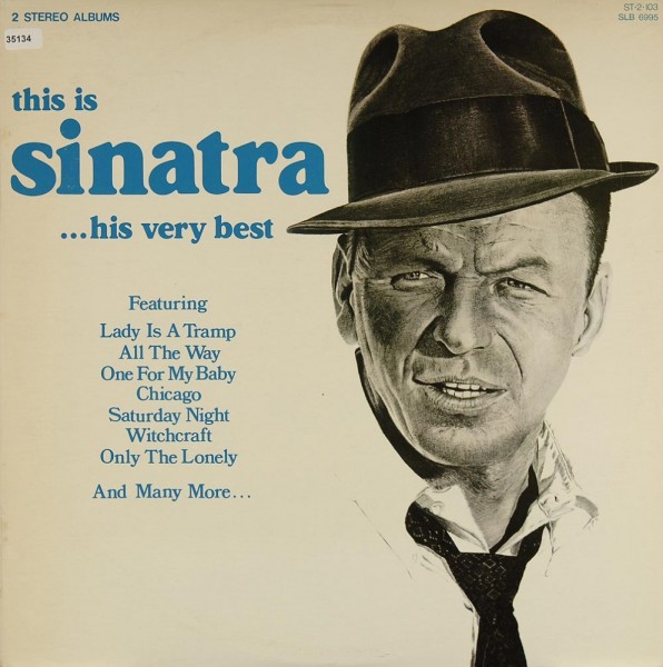 Sinatra, Frank: This is Sinatra ... his very Best