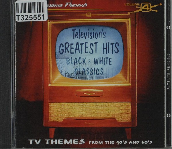 Various: Television&#039;s Greatest Hits Volume 4 - Black &amp; White Clas