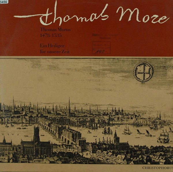 Josef Seuffert: Thomas More - Thomas Morus 1478-1535 - Ein Heiliger Für