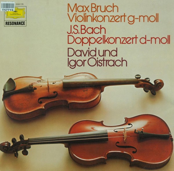 David Oistrach, Igor Oistrach: Max Bruch Violinkonzert G-Moll • J.S. Bach Doppelkonzert D-Moll