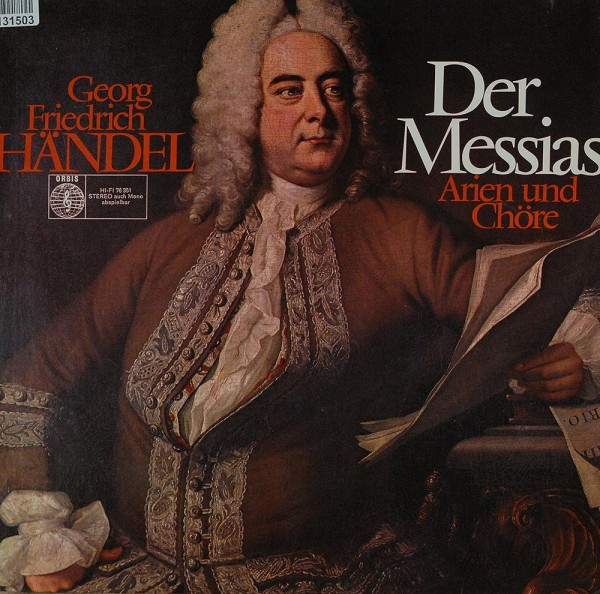 Georg Friedrich Händel: Der Messias - Arien Und Chöre