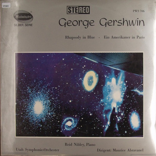 Gershwin: Rhapsody in Blue / Ein Amerikaner in Paris