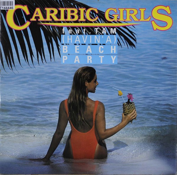 Caribic Girls Feat. Tam: (Havin&#039; A) Beach Party