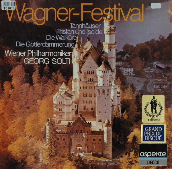 Richard Wagner – Georg Solti, Wiener Philharmoniker: Wagner-Festival