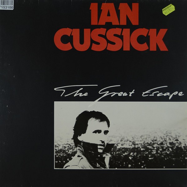Ian Cussick: The Great Escape