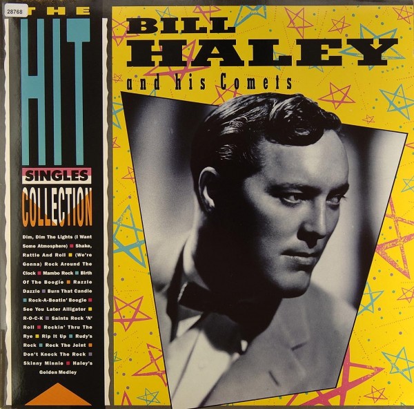 Haley, Bill &amp; The Comets: The Hit Singles Collection