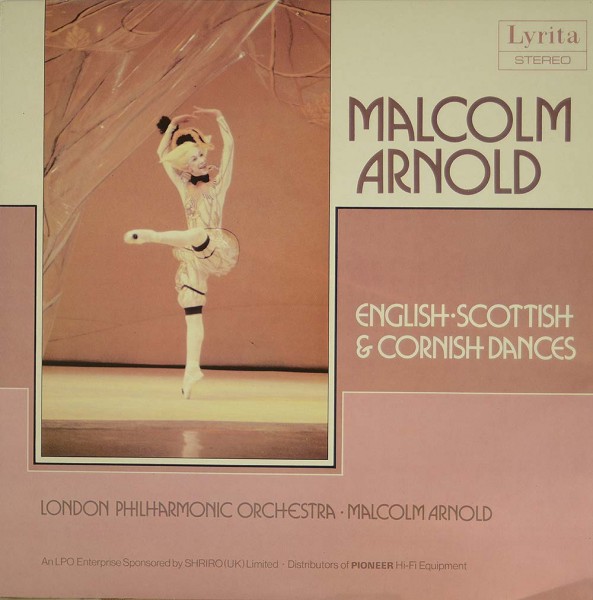 Malcolm Arnold, The London Philharmonic Orch: English • Scottish &amp; Cornish Dances