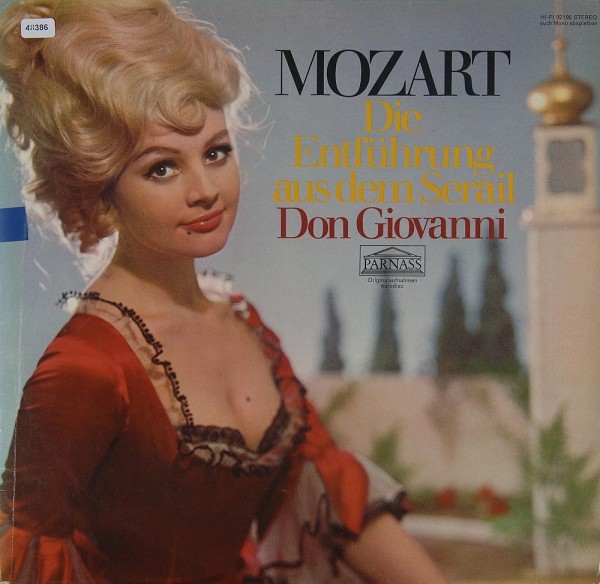Mozart: Die Entführung aus dem Serail / Don Giovanni