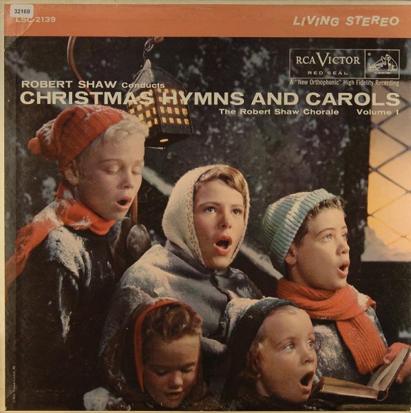 Shaw, Robert Chorale: Christmas Hymns and Carols Volume 1