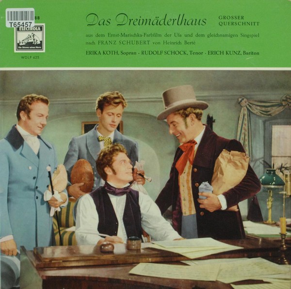 Franz Schubert / Erika Köth, Rudolf Schock,: Das Dreimäderlhaus (Grosser Querschnitt)