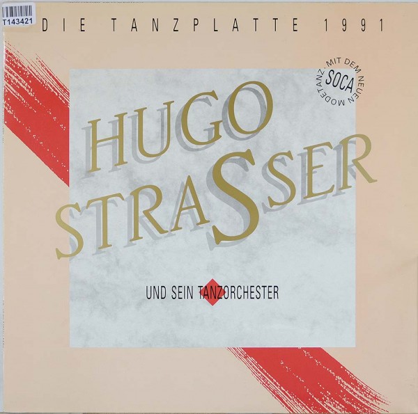 Hugo Strasser Und Sein Tanzorchester: Die Tanzplatte 1991