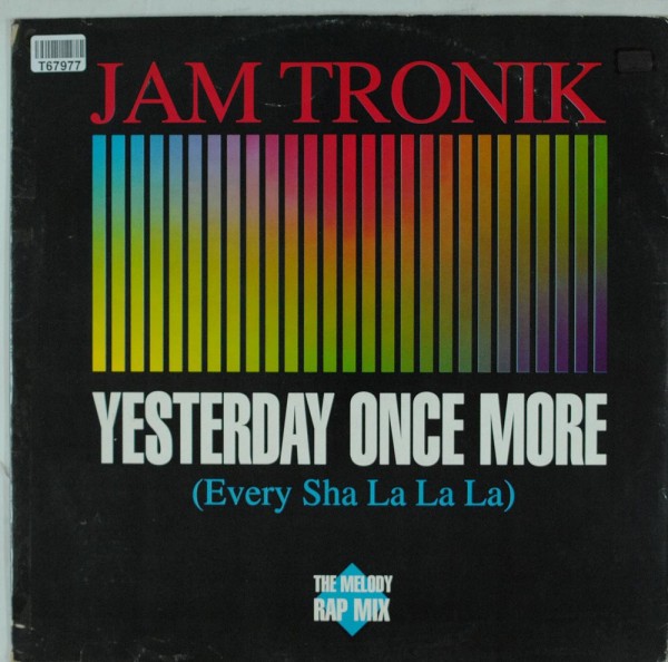 Jam Tronik: Yesterday Once More (Every Sha La La La)