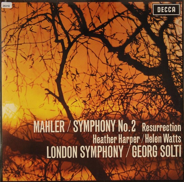 Mahler: Symphony Nr. 2 &amp;quot; Resurrection&amp;quot;