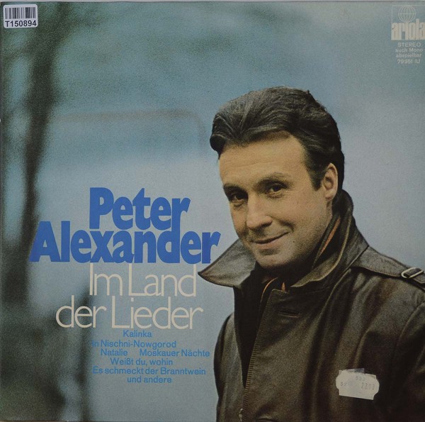 Peter Alexander: Im Land Der Lieder