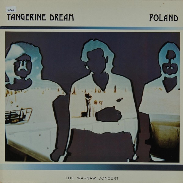Tangerine Dream: Poland - The Warsaw Concert