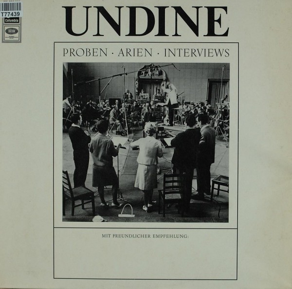 Various / Albert Lortzing: Undine - Proben - Arien - Interviews