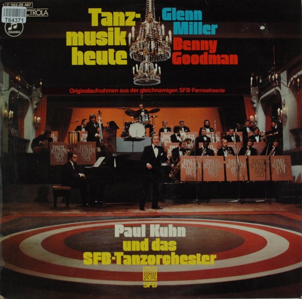 Paul Kuhn Und SFB Tanzorchester: Tanzmusik Heute: Glenn Miller &amp; Benny Goodman