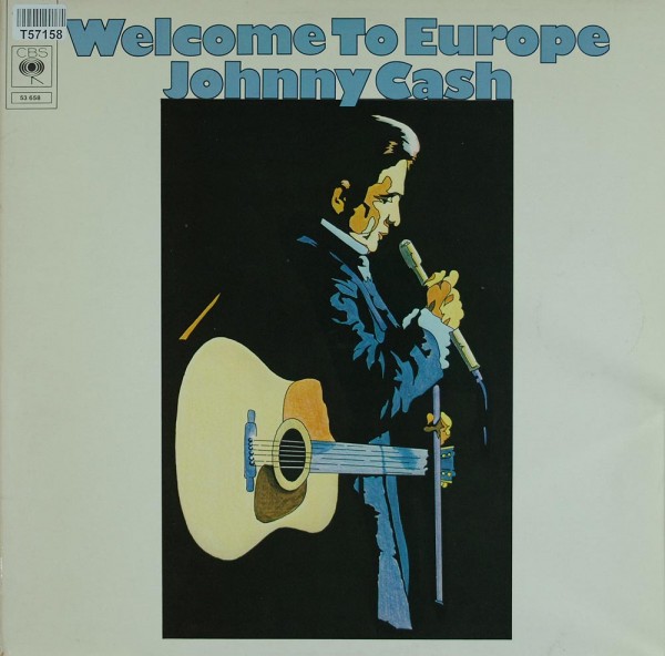 Johnny Cash: Welcome To Europe