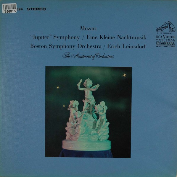 Wolfgang Amadeus Mozart, Erich Leinsdorf, Boston Symphony Orchestra: &quot;Jupiter&quot; Symphony / Eine Klein
