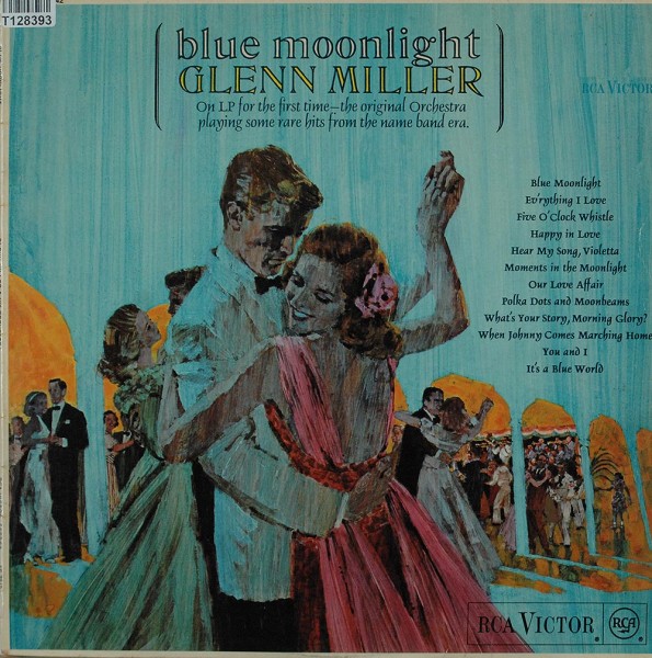 Glenn Miller: Blue Moonlight