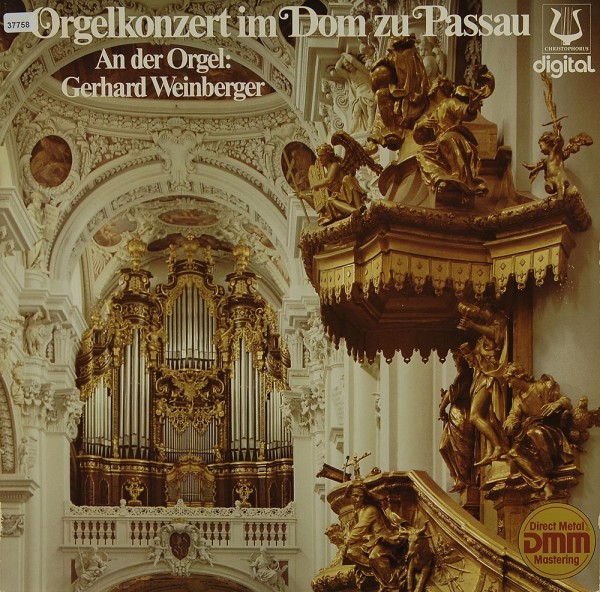 Weinberger, Gerhard: Orgelkonzert im Dom zu Passau