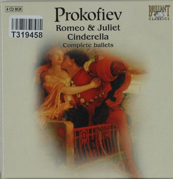 Sergei Prokofiev: Romeo &amp; Juliet - Cinderella (Complete Ballets)