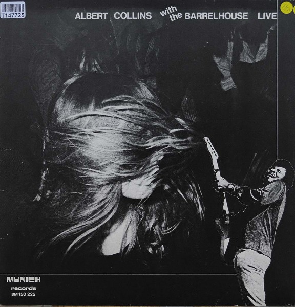 Albert Collins / Barrelhouse: Albert Collins With The Barrelhouse Live
