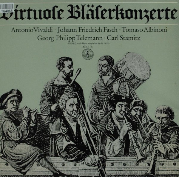 Antonio Vivaldi • Johann Friedrich Fasch • : Virtuose Bläserkonzerte