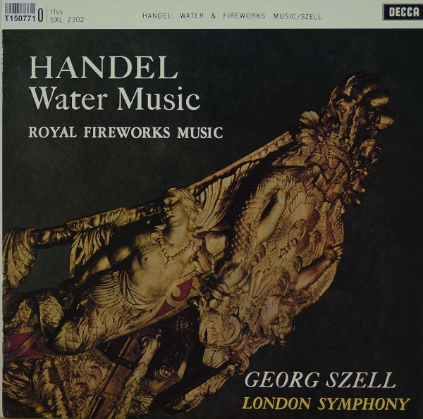 Georg Friedrich Händel, George Szell, The Lo: Water Music / Royal Fireworks