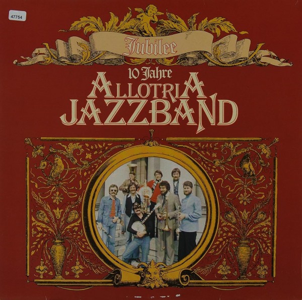 Allotria Jazzband: Jubilee - 10 Jahre