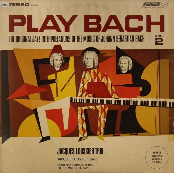 Loussier. Jacques Trio: Play Bach Vol. 2