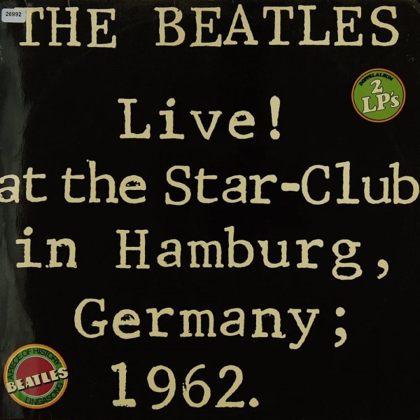 Beatles, The: Live at the Star-Club in Hamburg, Germany, 1962