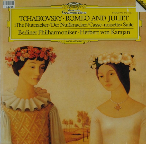 Herbert Von Karajan, Pyotr Ilyich Tchaikovs: Romeo Und Julia / Nussknacker Suite