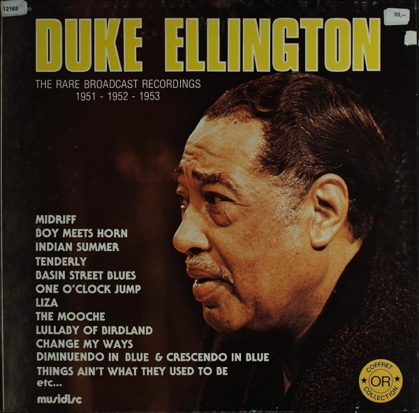 Ellington, Duke: The Rare Broadcast Recordings 1951/1952/1953