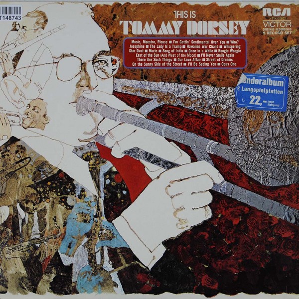 Tommy Dorsey And His Orchestra: This Is Tommy Dorsey