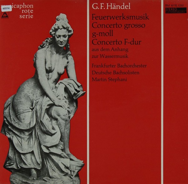 Händel: Feuerwerksmusik / Concertos