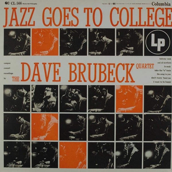 The Dave Brubeck Quartet: Jazz Goes To College