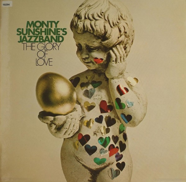 Sunshine, Monty Jazzband: The Glory of Love