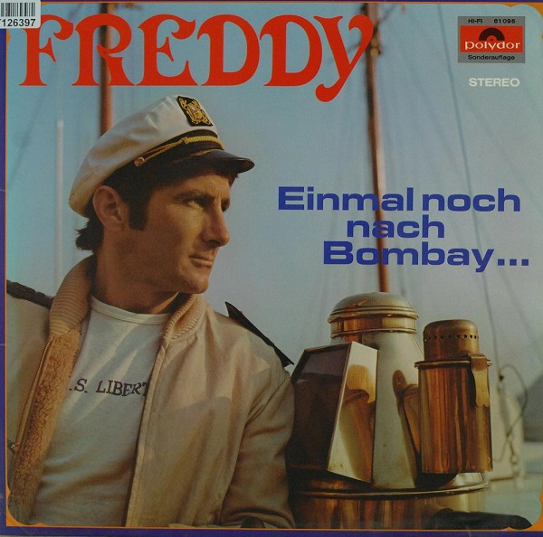 Freddy Quinn: Einmal Noch Nach Bombay...