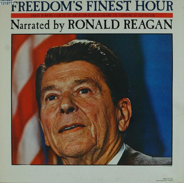 Ronald Reagan: Freedom&#039;s Finest Hour