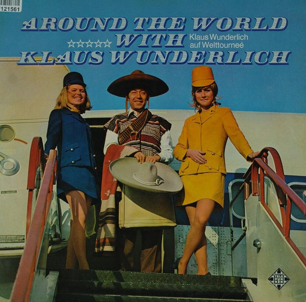 Klaus Wunderlich: Around The World With Klaus Wunderlich