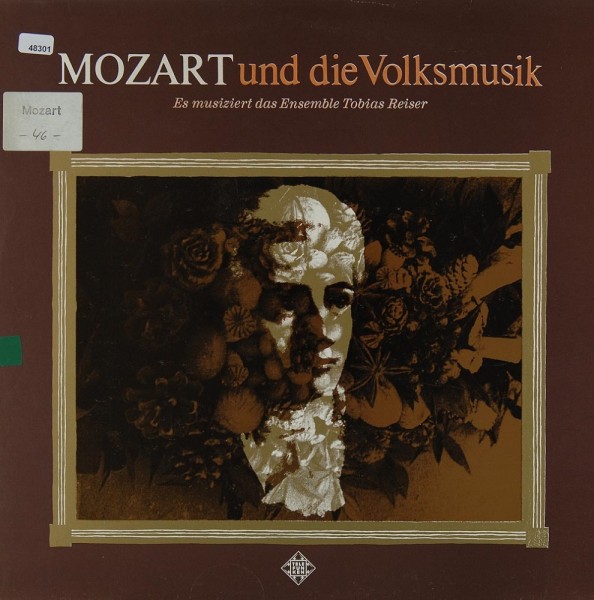 Mozart: Mozart und die Volksmusik